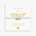 A Little Charmed Moments 'Happy 21St Birthday' Bracelet In Silver, Gold, and Rose Gold Plating