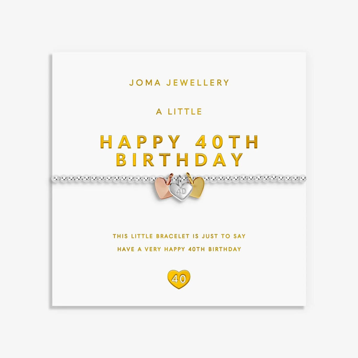 A Little Charmed Moments 'Happy 40th Birthday' Bracelet In Silver, Gold, and Rose Gold Plating