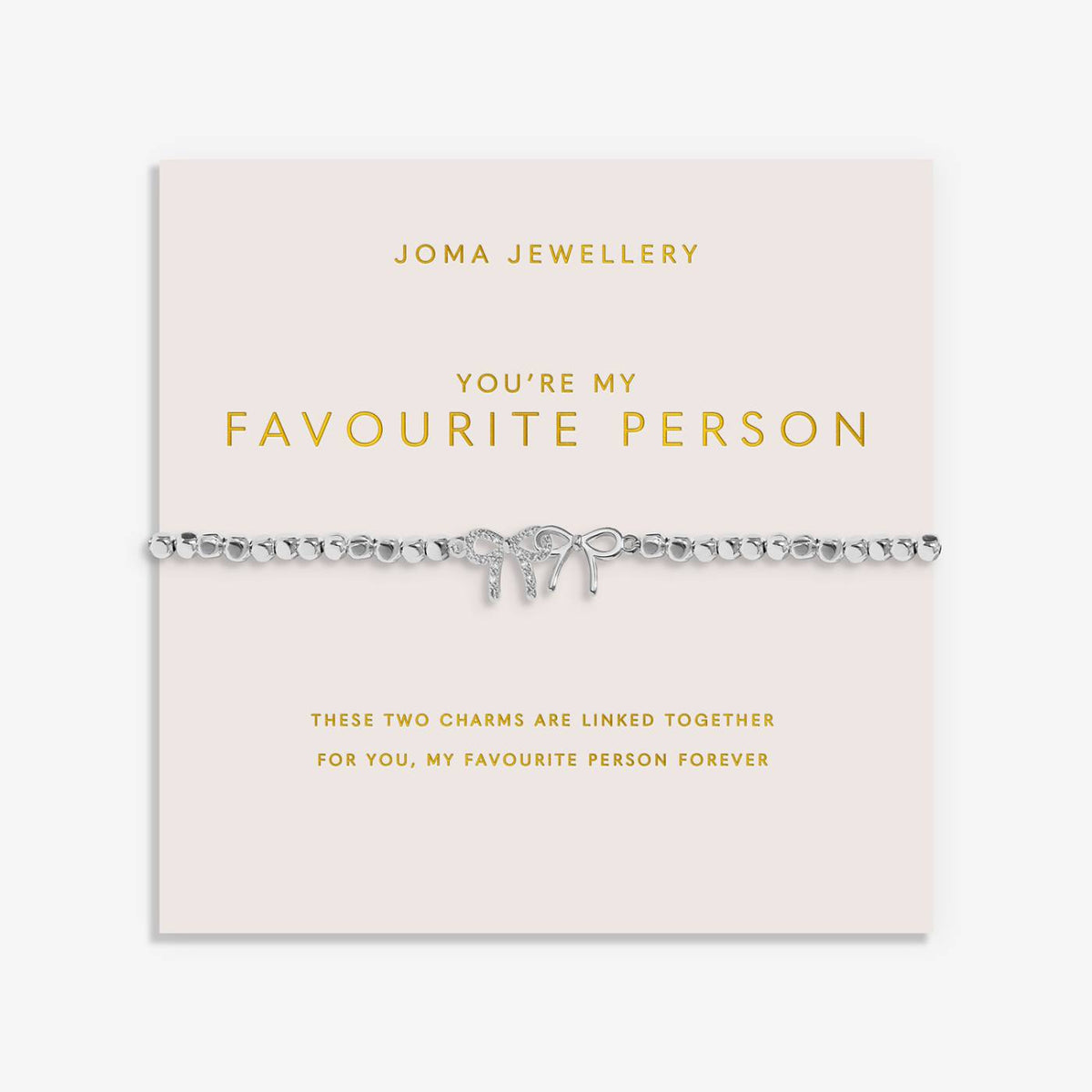 Forever Yours 'You're My Favourite Person' Bracelet In Silver Plating
