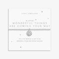 A Little 'Wonderful Things Are Coming Your Way' Bracelet