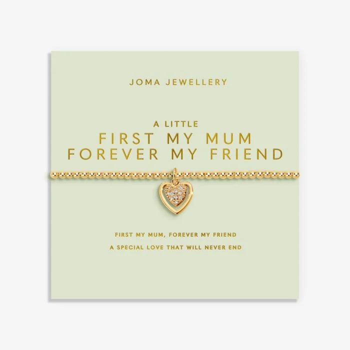 Mother's Day A Little 'First My Mum Forever My Friend' Bracelet