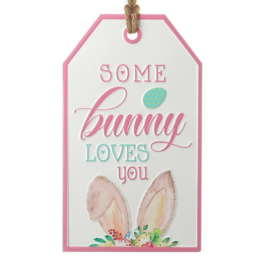 Some Bunny Loves You Sign