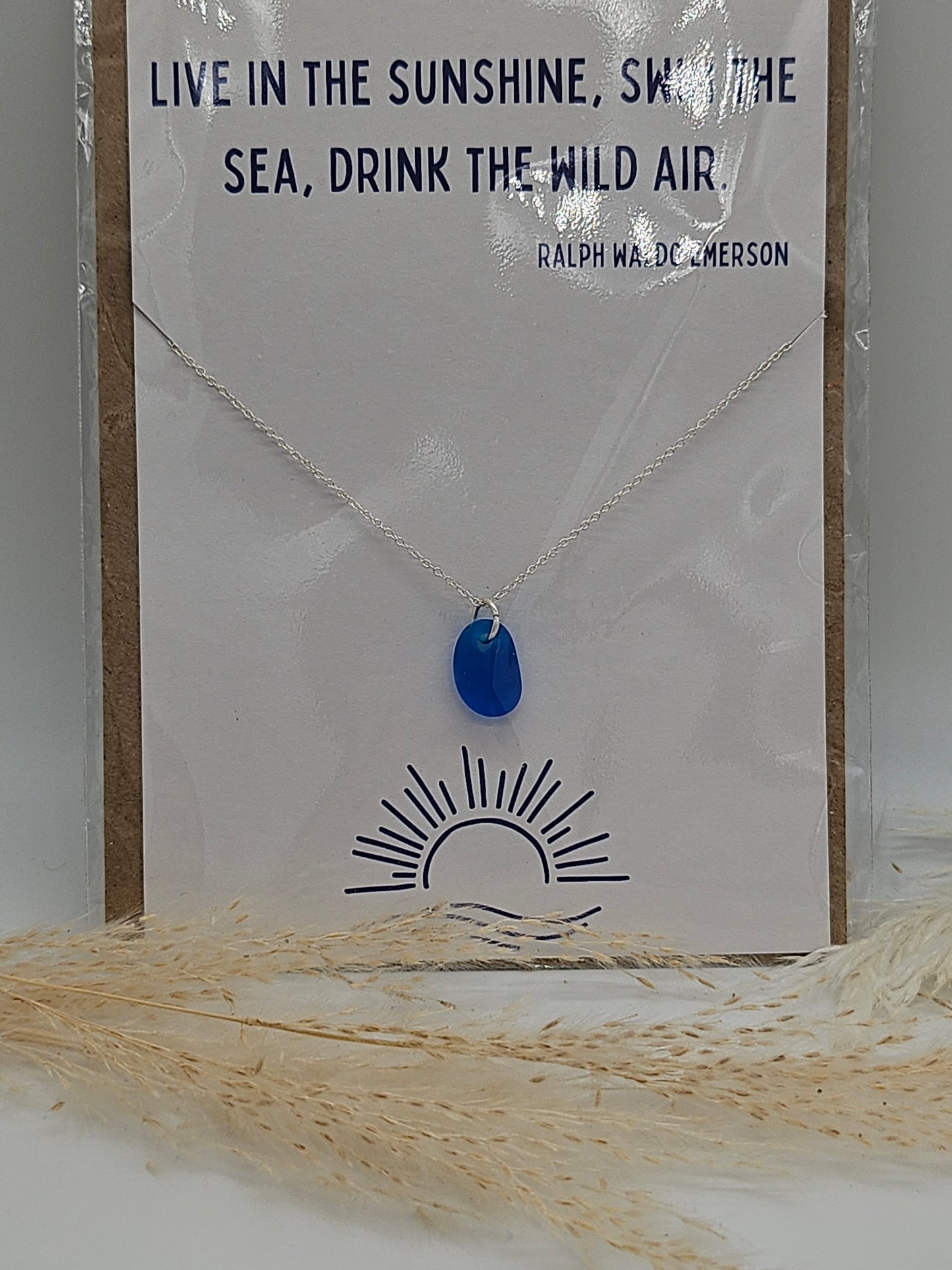 Sea Glass Necklace- Live in the sunshine swim the sea drink the wild air